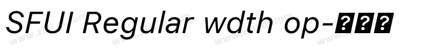 SFUI Regular wdth op字体转换